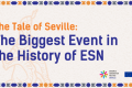 Sevillian style tiles in black, grey, dark blue, and orange. The text says: "The Tale of Seville: The Biggest Event in the History of ESN".